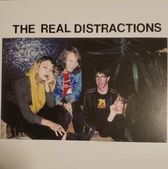 SP The Real Distractions: Stupid