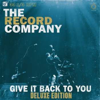 CD The Record Company: Give It Back To You