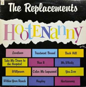 LP The Replacements: Hootenanny