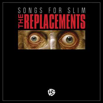 LP The Replacements: Songs For Slim