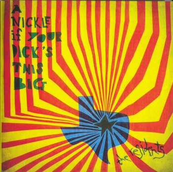 2CD The Residents: A Nickle If Your Dick's This Big