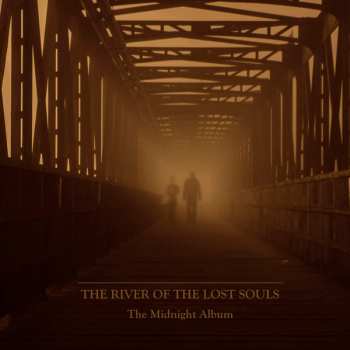 CD The River Of The Lost Souls: The Midnight Album