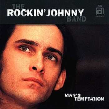 Album The Rockin' Johnny Band: Man's Temptation