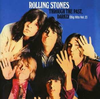 CD The Rolling Stones: Through The Past, Darkly (Big Hits Vol. 2)