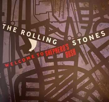 2LP The Rolling Stones: Welcome To Shepherd's Bush CLR | LTD