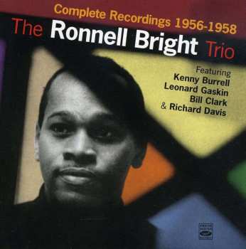 2CD The Ronnell Bright Trio: Complete Recordings 1956-1958