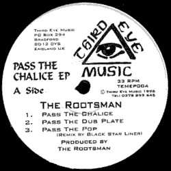 Album The Rootsman: Pass The Chalice-tribal Dervish