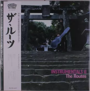 The Routes: Instrumentals II