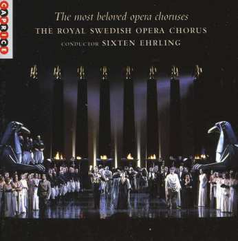 CD Sixten Ehrling: The Most Beloved Opera Choruses 