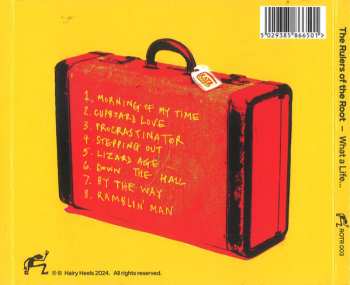 CD The Rulers of the Root: What a Life...