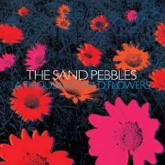 CD The Sand Pebbles: A Thousand Wild Flowers