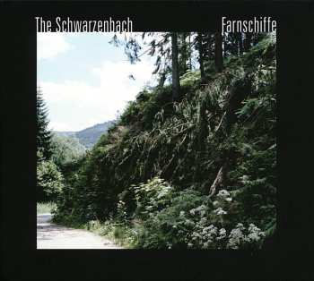 Album The Schwarzenbach: Farnschiffe