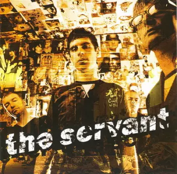 The Servant: The Servant