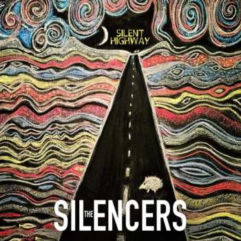 2LP The Silencers: Silent Highway