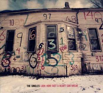 Album The Singles: Look How Fast A Heart Can Break