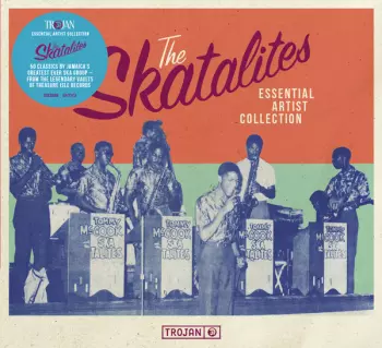 The Skatalites: Essential Artist Collection