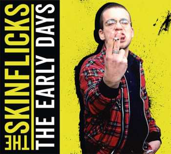 CD The Skinflicks: The Early Days