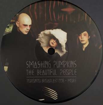 2LP The Smashing Pumpkins: The Beautiful People Toronto Broadcast 1998 + More