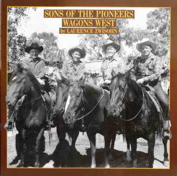 4CD/Coffret The Sons Of The Pioneers: Wagons West