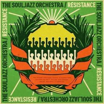 Album The Souljazz Orchestra: Resistance 