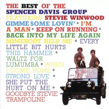The Best Of The Spencer Davis Group Featuring Stevie Winwood