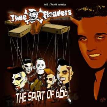 Album Thee Flanders: The Spirit Of 666