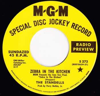 SP The Standells: Zebra In The Kitchen / Someday You'll Cry LTD
