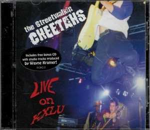 2CD The Streetwalkin' Cheetahs: Live On KXLU