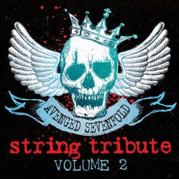 Album The String Tribute Players: String Tribute To Avenged Sevenfold Volume 2