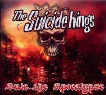 Album The Suicide Kings: Rule The Apocalypse