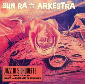 CD The Sun Ra Arkestra: Jazz In Silhouette