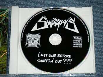 CD The Swampy's: Last One Before Snuffin' Out ???