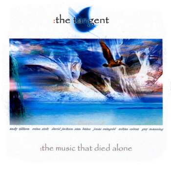 CD The Tangent: The Music That Died Alone