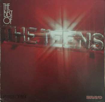 LP The Teens: The Best Of The Teens (5 Years Of Hits)