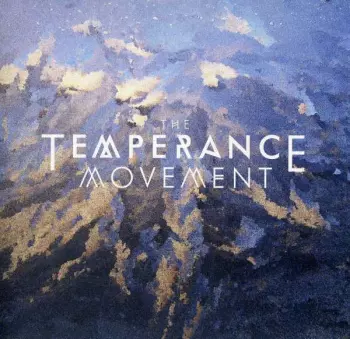The Temperance Movement: The Temperance Movement