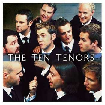 Album The Ten Tenors: Larger Than Life