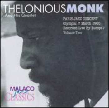 Album The Thelonious Monk Quartet: Paris Jazz Concert Olympia: 7 March 1965 Recorded Live By Europe1 Volume 2