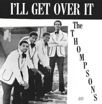 LP The Thompsons: I'll Get Over It