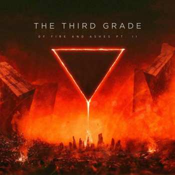 Album The Thrid Grade: Of Fire And Ashes Pt.2