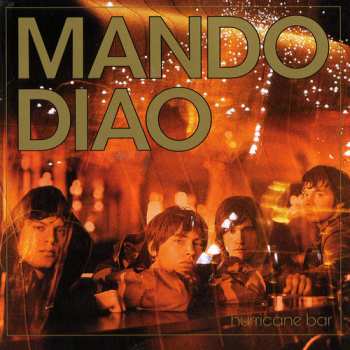 3CD/Coffret Mando Diao: The Triple Album Collection