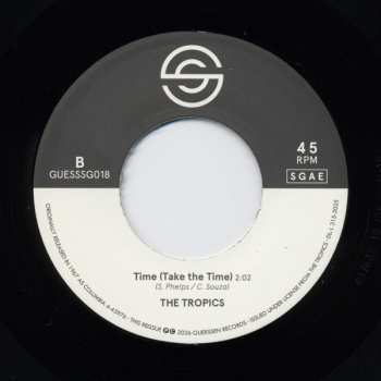 SP The Tropics: As Time's Gone / Time LTD | NUM