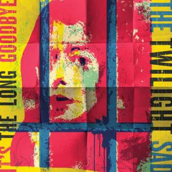 Album The Twilight Sad: It's The Long Goodbye