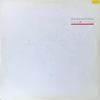 The Undertones: Positive Touch