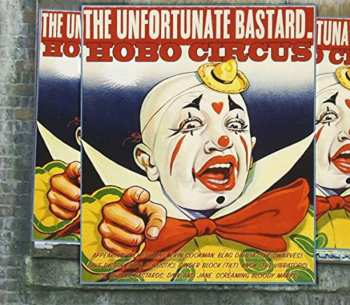 Album The Unfortunate Bastard.: Hobo Circus