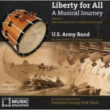 Liberty For All: A Musical Journey Vol 2