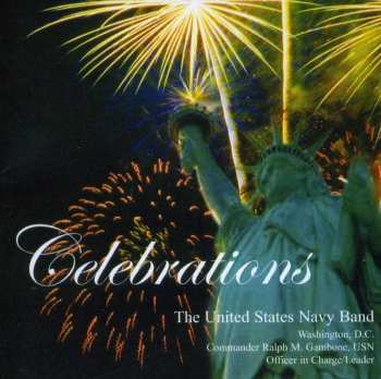 Album U.S. Navy Band: Celebrations