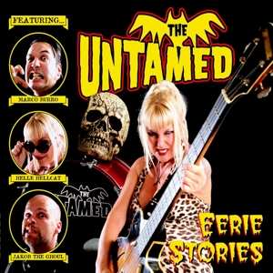 Album The Untamed: Eerie Stories