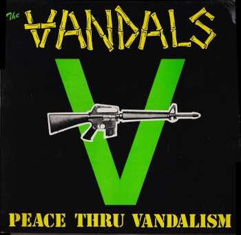 CD The Vandals: Peace Thru Vandalism