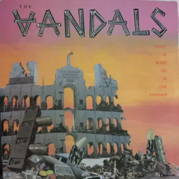 When In Rome Do As The Vandals