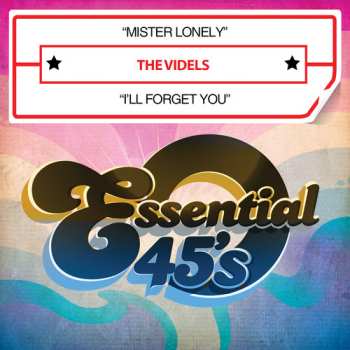 CD The Videls: Mister Lonely / I'll Forget You